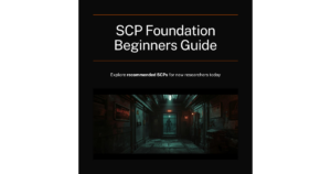 SCP財団とは？初心者向け入門ガイド｜おすすめSCP一覧
